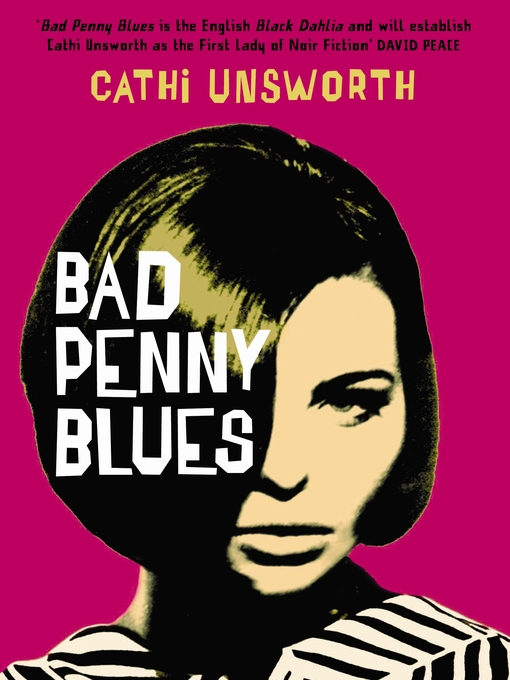 Title details for Bad Penny Blues by Cathi Unsworth - Wait list
